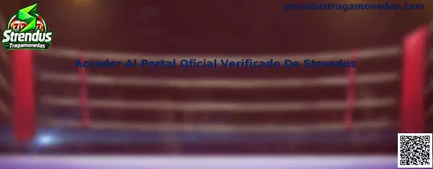 Acceso verificado de Strendus Tragamonedas