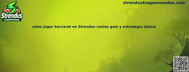 Imagen ilustrativa de una mesa de baccarat para una guía de reglas y estrategia básica de Strendus Tragamonedas